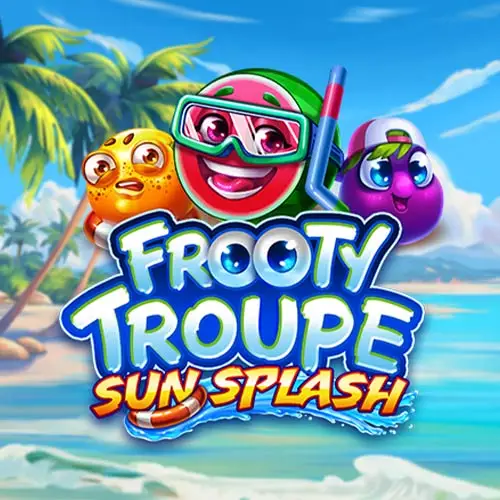 Frooty Troupe Sun Splash