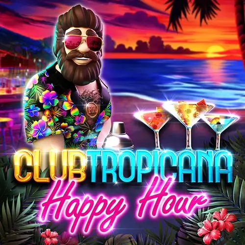 Club Tropicana Happy Hour