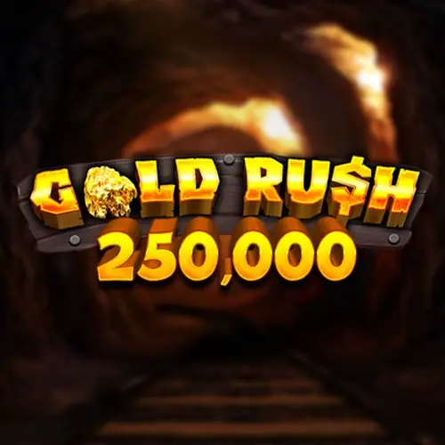 Gold Rush 250000