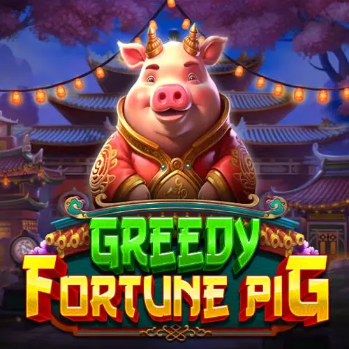 Greedy Fortune Pig