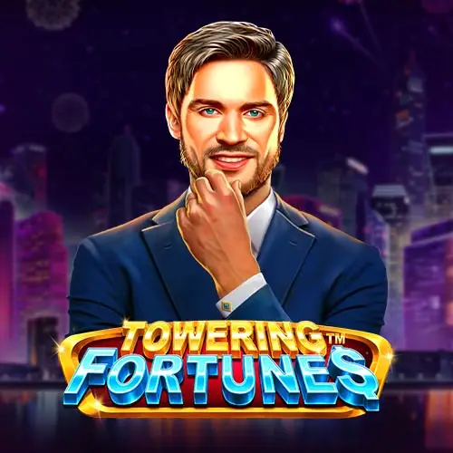Towering Fortunes
