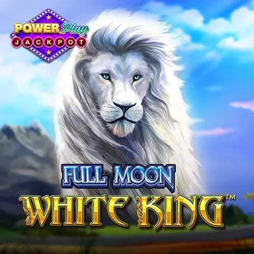 Full Moon White King PowerPlay Jackpot