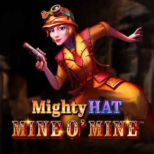 Mighty Hat Mine O Mine