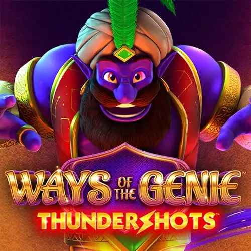 Ways of the Genie Thundershots