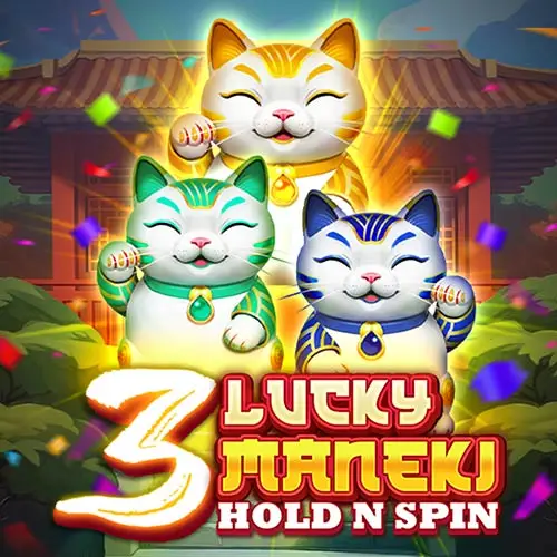 3 Lucky Maneki Hold and Spin