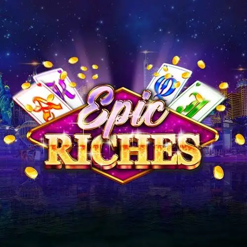 Epic Riches