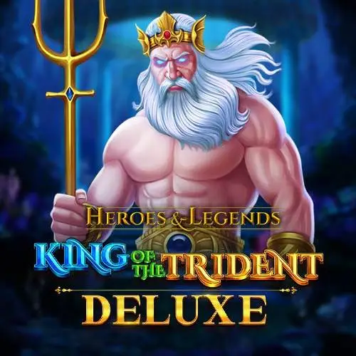 Heroes and Legends King of the Trident Deluxe