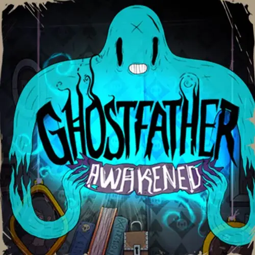 Ghostfather Awakened