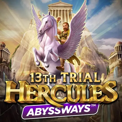 13th Trial Hercules Abyssways