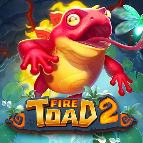 Fire Toad 2