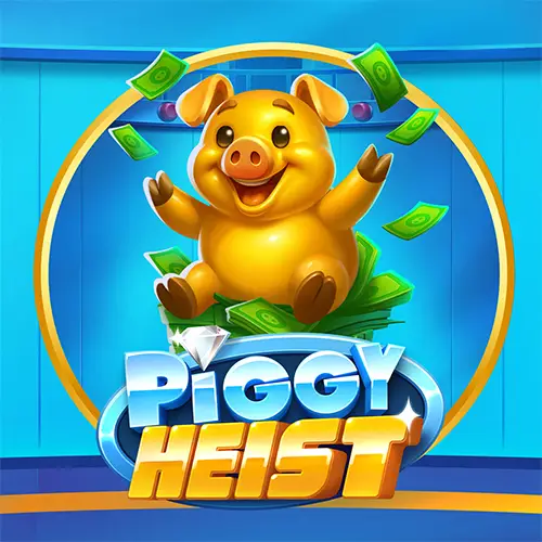 Piggy Heist
