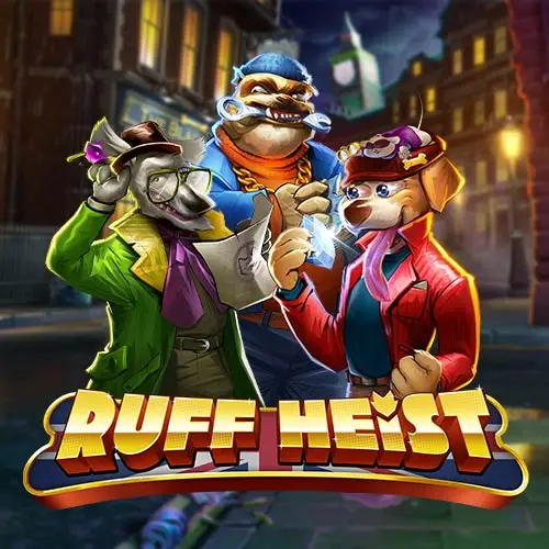 Ruff Heist