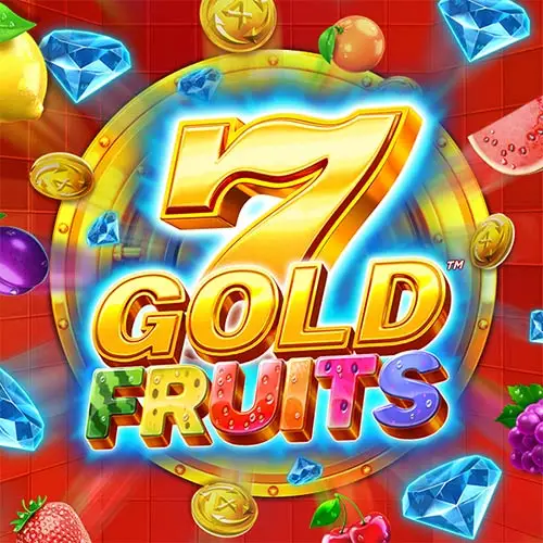 7 Gold Fruits