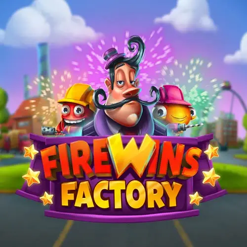 Firewins Factory