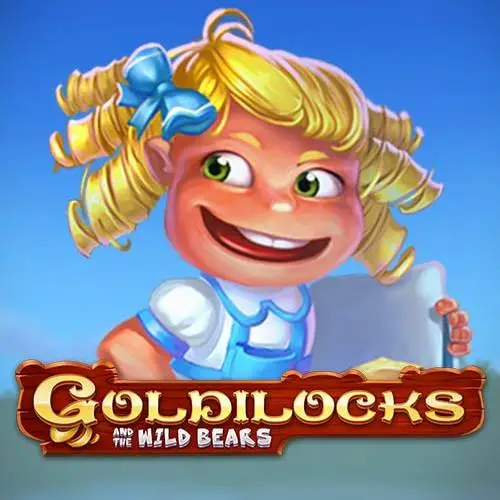 Goldilocks And The Wild Bears