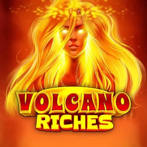 Volcano Riches