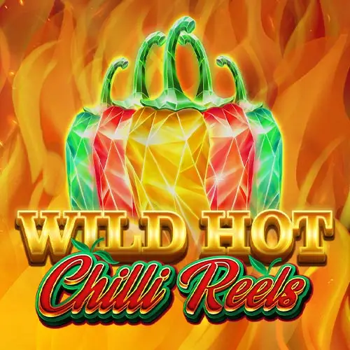 Wild Hot Chilli Reels
