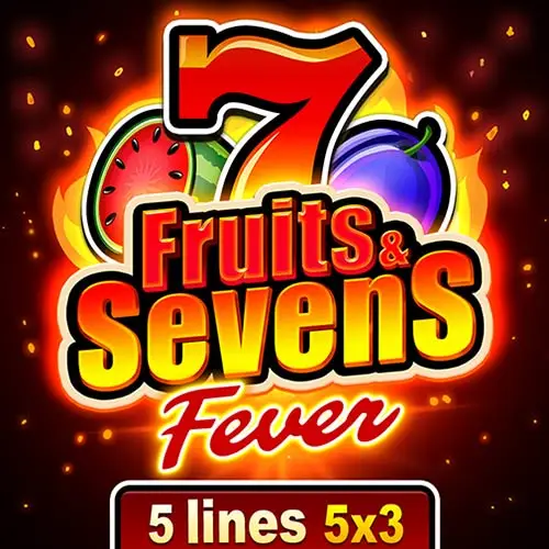 Fruits and Sevens Fever