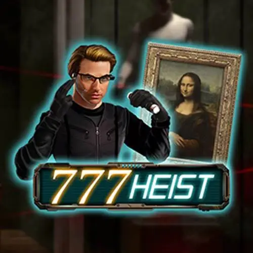 777 heist