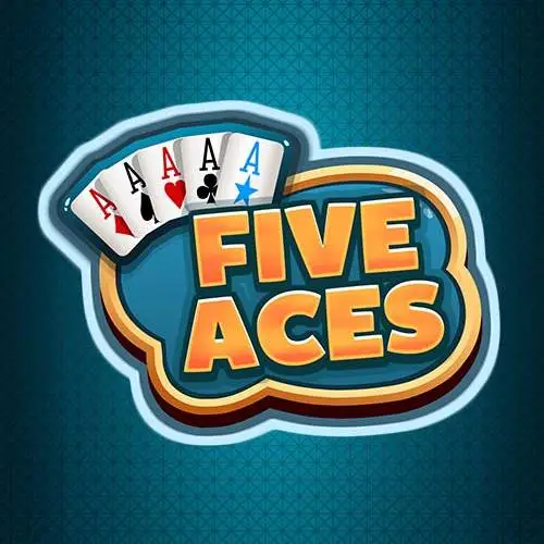 Five aces