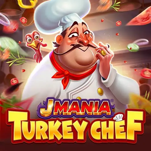 J Mania Turkey Chef