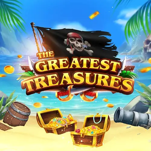 The Greatest Treasures