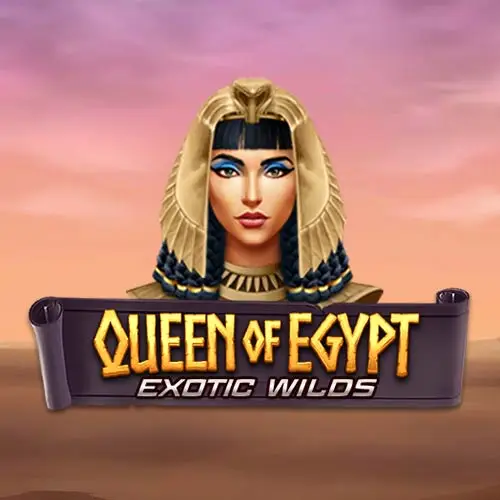 Queen Of Egypt Exotic Wilds