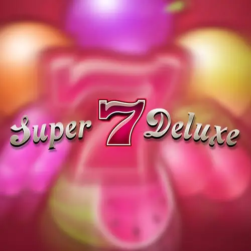 Super 7 Deluxe