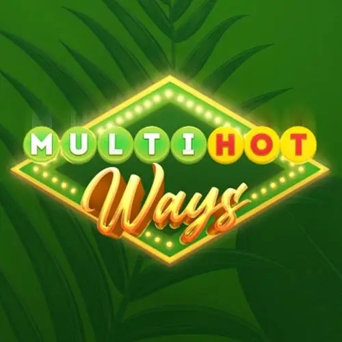 Multi Hot Ways