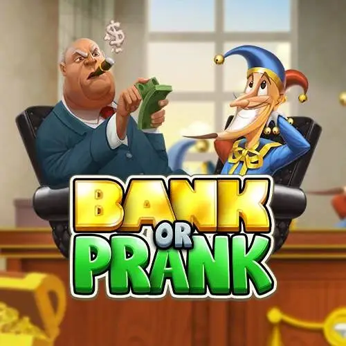 Bank or Prank