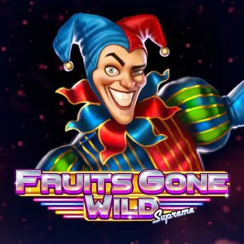 Fruits Gone Wild supreme