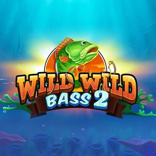 Wild Wild Bass 2