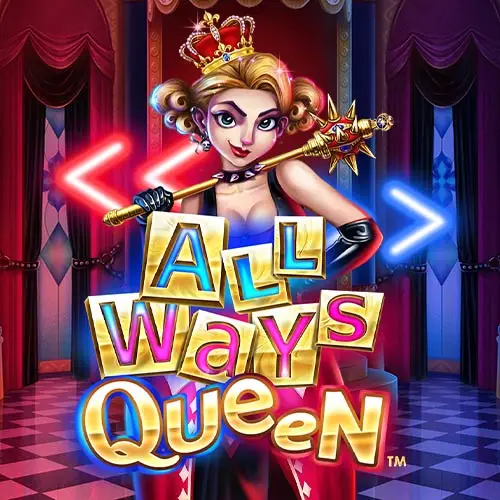 All Ways Queen