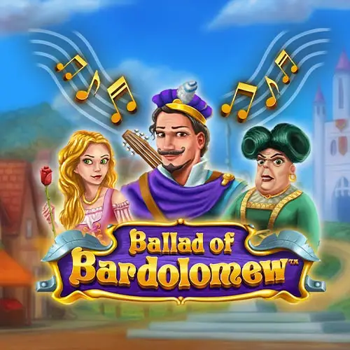Ballad of Bardolomew