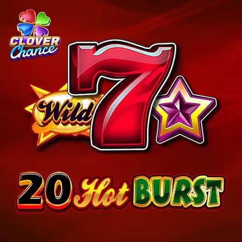 20 Hot Burst