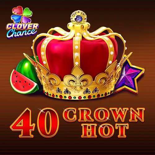 40 Crown Hot