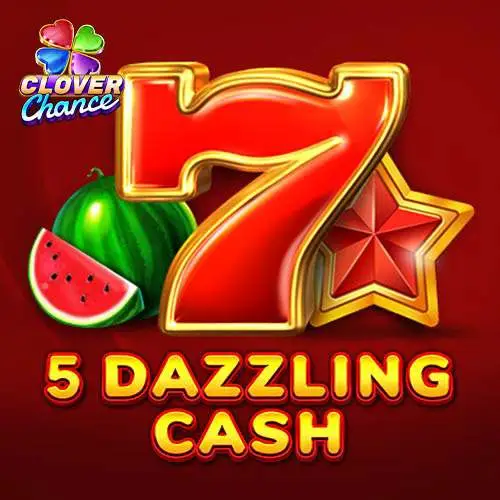 5 Dazzling Cash