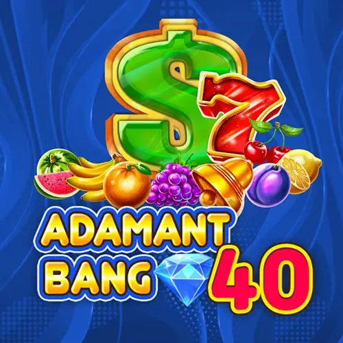 Adamant Bang 40