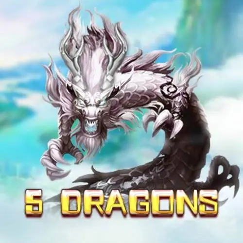 5 Dragon