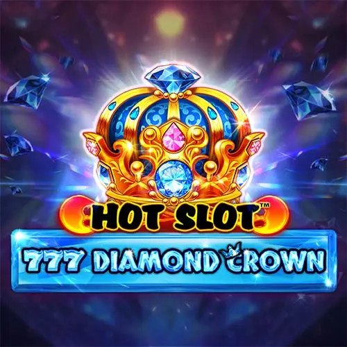 Hot Slot 777 Diamond Crown