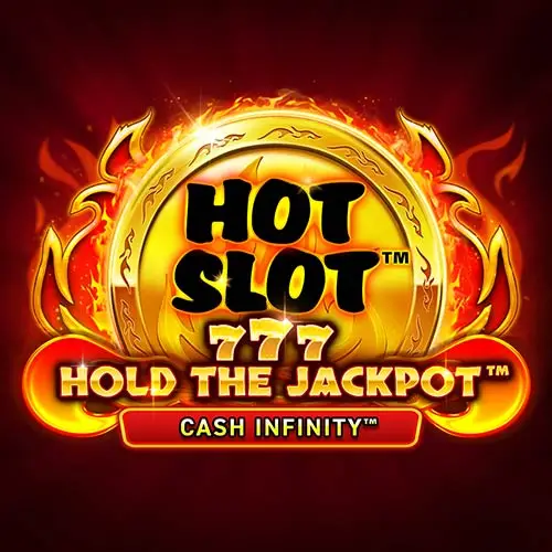 Hot Slot 777 Hold the Jackpot