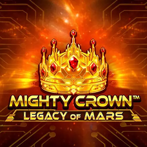 Mighty Crown Legacy of Mars