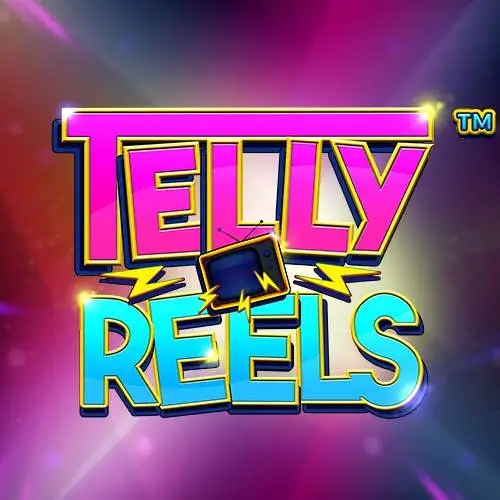 Telly Reels