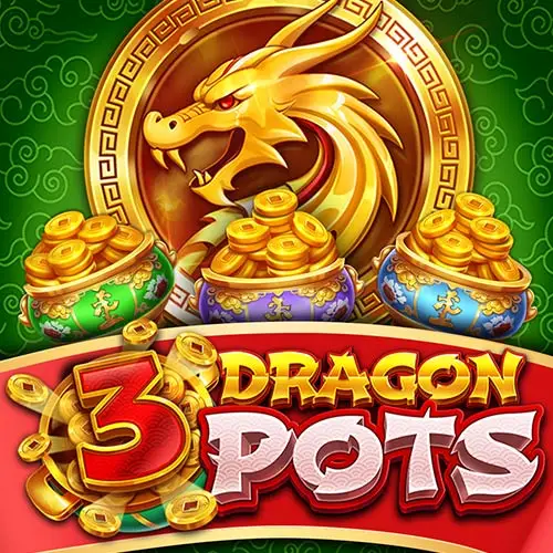 3 Dragon Pots