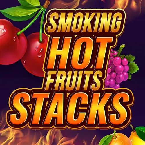 Smoking Hot Fruits Stacks