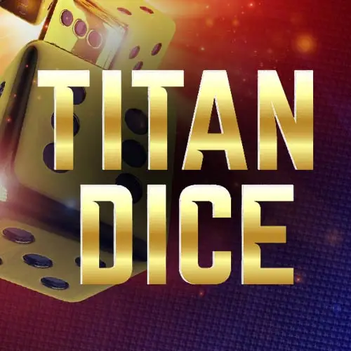Titan Dice