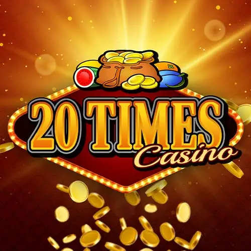 20 Times Casino