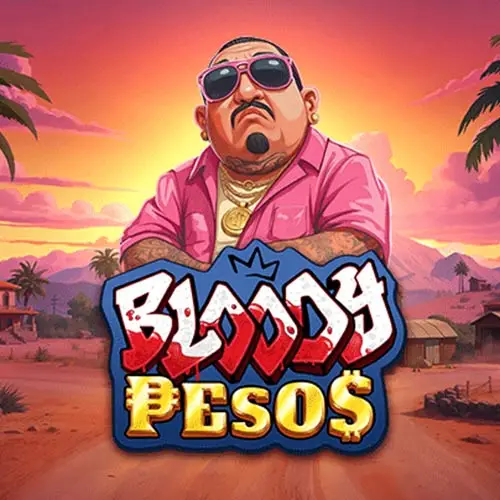 Bloody Pesos