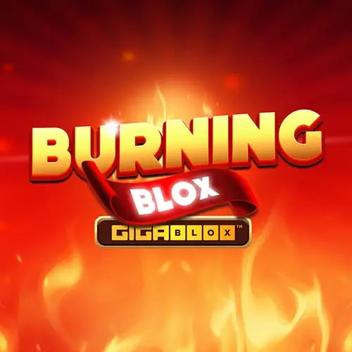 Burning Blox Gigablox