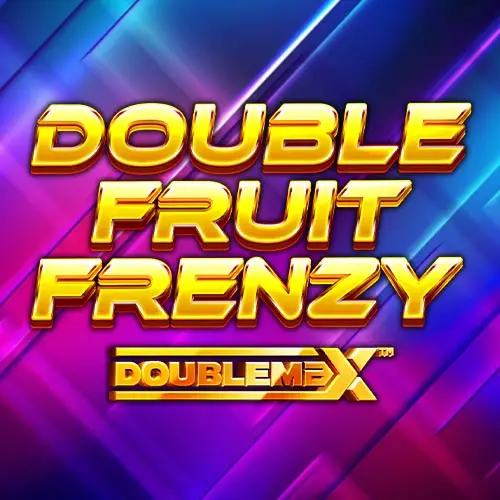 Double Fruit Frenzy DoubleMax